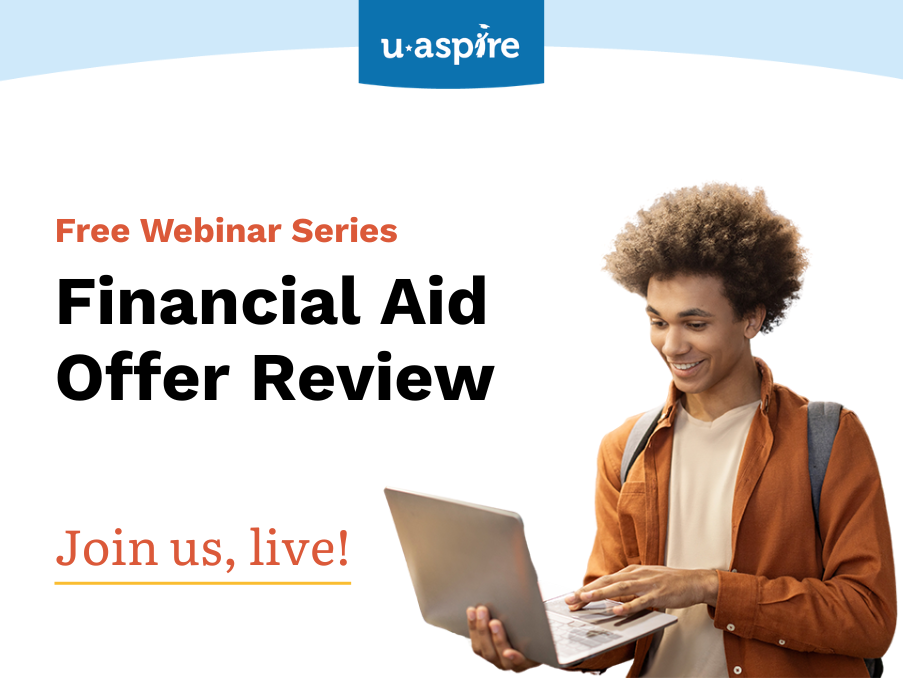uAspire Webinar Series: Financial Aid Offer Review