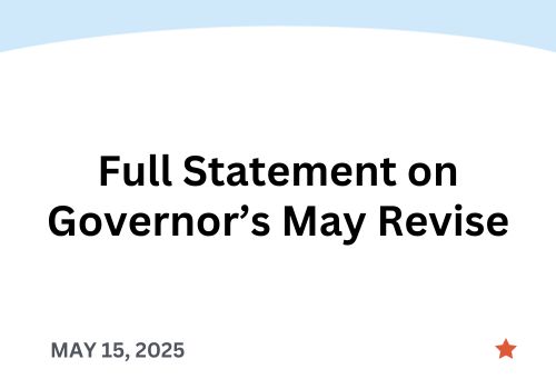 Full Statement on Governor’s May Revise